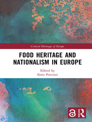 cover image of Food Heritage and Nationalism in Europe